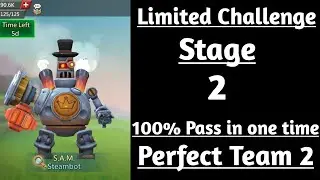 Lords mobile Steambot Limited Challenge Stage 2|Limited Challenge Full Steam Ahead stage 2
