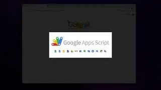 Google App Script Made Easy - Automating Google Sheets