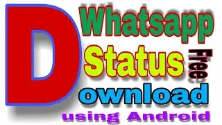 How to Download Whatsapp status in whatsapp