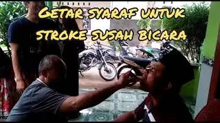 Pijat Getar Syaraf untuk stroke susah bicara