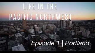 Life in the Pacific Northwest | Portland | Episode 1 | TravelNoire