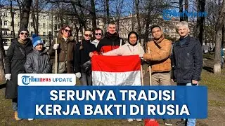 Keseruan Subbotnik, Tradisi Kerja Bakti di St Petersburg Rusia yang Diiikuti Warga Indonesia
