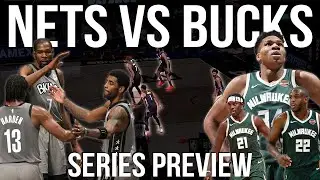 Can Giannis & the Bucks stop the Nets Big 3? | Brooklyn Nets vs Milwaukee Bucks Series Preview