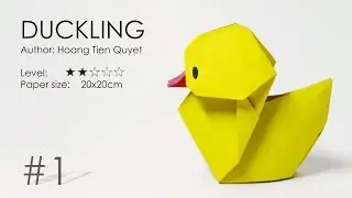 Origami Duckling - Baby Duck - Vịt con (Hoàng Tiến Quyết)