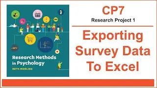 PSY 2120: How to Export Survey Data to Excel (CP7)