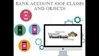 Visual Basic Programming Tutorial with code - Bank Account (OOP Classes and Objects)