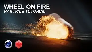 Wheel on Fire!! - Particle / Pyro Advect Tutorial (Cinema 4D & Redshift)