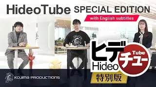 HideoTube (ヒデチュー)：特別版 (with Eng.  +🇫🇷🇮🇹🇧🇷🇵🇹🇪🇸 🇩🇪subtitles)