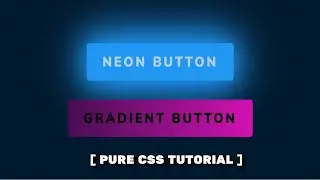 Neon Light Button Animation and Gradient Button Animation on Hover | CSS Hover Effect