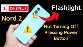 Oneplus Nord 2 Flashlight issue still not fixed After Software Update🤔🥺