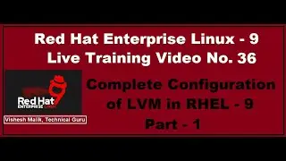 Configuration of LVM in RHEL - 9, Part - 1 | Create PV, VG, LV | LVM in Linux