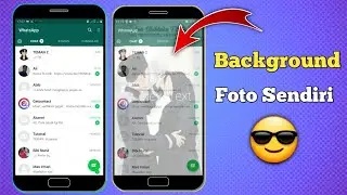 Cara Mengganti Background Whatsapp Original Dengan Foto Sendiri