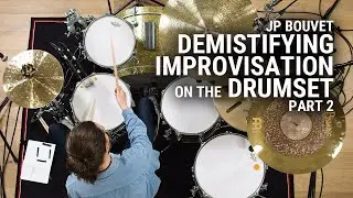 Meinl Cymbals - JP Bouvet Masterclass - "Demystifying Drum Set Improvisation at 5 Levels" - Part 2/5