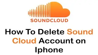 How to Delete Your SoundCloud Account on iPhone (2022) | Close SoundCloud Account