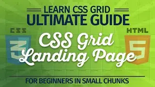 8  Create CSS Grid Landing Page + Text Alignment | Ultimate CSS Grid in easy steps