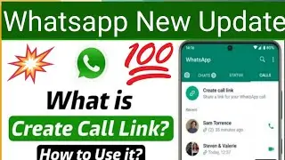 How To Use Create Call Link On Whatsapp || Create Call Link || What Is Create Call Link On Whatsapp