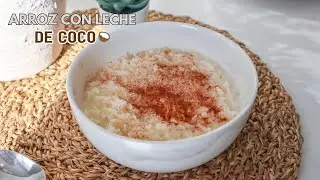 ARROZ CON LECHE DE COCO