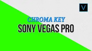 Chroma Key on Sony Vegas - Tutorial / English Subtitles