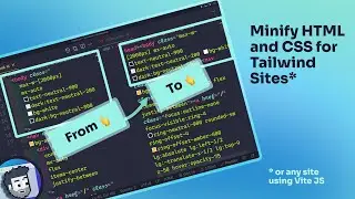 How to Minify HTML and CSS for Tailwind Sites