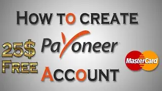 How to create Payoneer account | 2021 | 