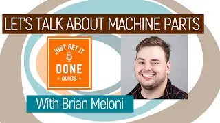 🧵🌸 LET'S TALK ABOUT MACHINE PARTS. with Brian Meloni of Sewing Parts Online - Karen's Quilt Circle