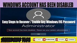 Windows Administrator Account Has been disabled Using CMD | Forgot Windows Password|Safan Info Tech