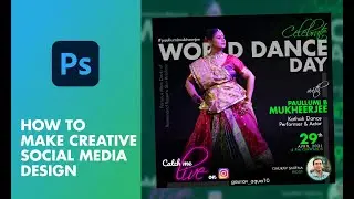 How to Make Creative Social Media Design | International Dance Day | Adobe Photoshop 2021