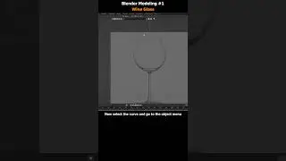 Modeling a Wine Glass in Blender