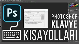 Photoshop Klavye Kısayolları Nasıl Değiştirilir?