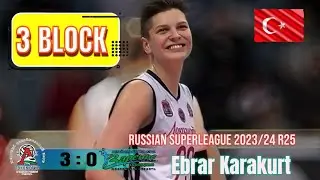 [Russian Superleague 2023/24 R25] [Lokomotiv kaliningrad vs Zarechie Odintsovo] [Ebrar Karakurt]