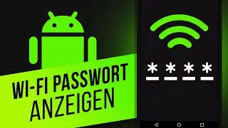 Android: WLAN-Passwort anzeigen und teilen | Wi-Fi Passwort über QR-Code auslesen