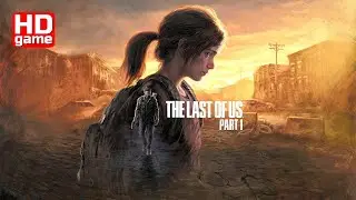 The Last of Us Part I HD (Одни из нас™: Часть I) №11 - без комментариев, интерфейса 1440p60