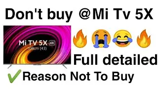 Worth it buy mi tv 5x ? - Detailed Video