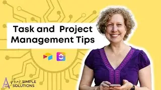 Simple Task and Project Management Tips