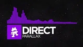 [Dubstep] - Direct - Parallax [Monstercat Release]