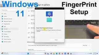 How To Setup Fingerprint Sensor In Windows 11 - ASUS, ACER, HP, DELL, LENOVO, MSI, MICROSOFT Laptops