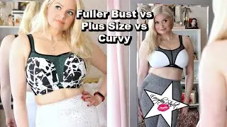 How Bra Size Works | Fuller Bust vs Plus Size vs Curvy | Bra Shopping Tips