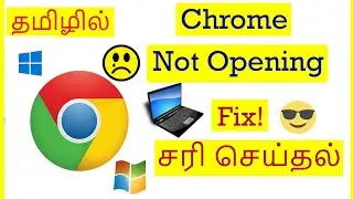 How to Fix Google Chrome Not Working Problem in computer Tamil | VividTech