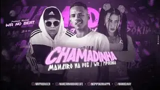 CHAMADINHA COM A BUNDA - MANEIRINHO NA VOZ E PIPOKINHA ( BREGA FUNK ) 2020 LANÇAMENTO