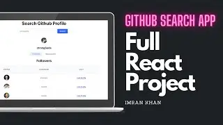 GitHub Search App in React JS | Full Project Using Github API | Tutorial