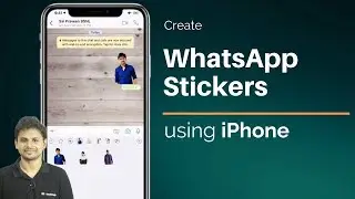 How to Create WhatsApp Stickers using iPhone/iPad?