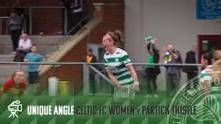 Celtic TV Unique Angle | Partick Thistle 1-2 Celtic FC Women | Dramatic finish earns Celts the win!