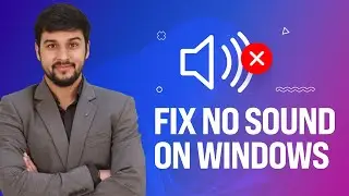 No Sounds on Windows PC? Heres How to Fix It