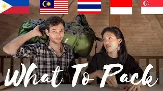 PACKING for The Philippines, Indonesia and SEA - How we did it.