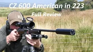 CZ 600 American in 223, FULL REVIEW, How do you like it?