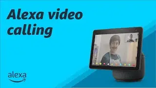 Make video calls with Amazon Alexa | Tips & Tricks | Echo