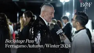 Backstage Pass | Ferragamo Autumn/Winter 2024