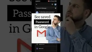 See Saved Password in Google Account💯 #shorts