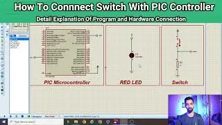 How To Interface Switch With PIC Controller | Proteus Simulation