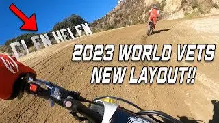 2023 Glen Helen World Vets Track Preview - NEW Layout!